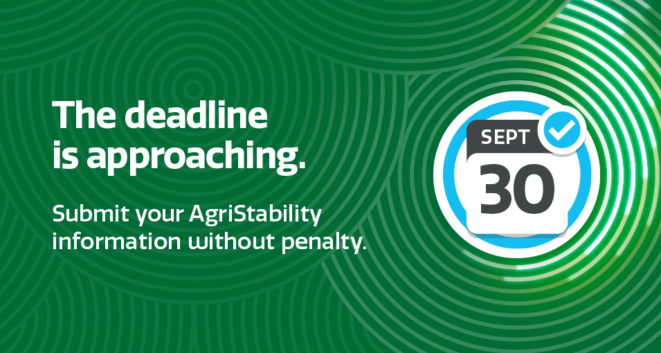 AgriStability September 30 Deadline Campaign